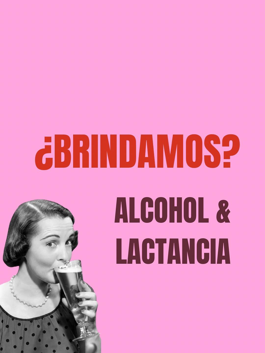 Carrusel ilustrado de Todo Bajo Contracción: Alcohol y lactancia