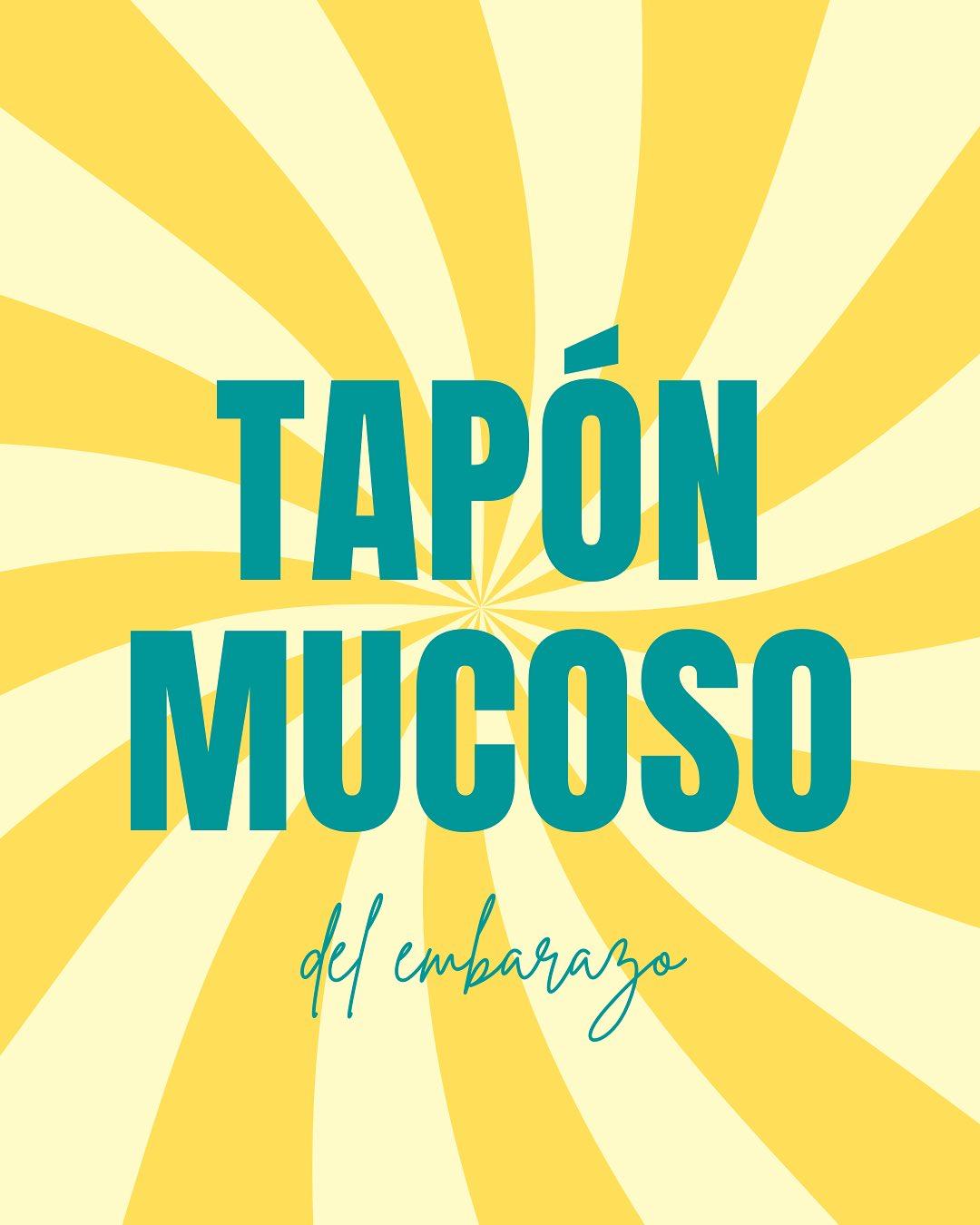 Carrusel ilustrado de Todo Bajo Contracción: Tapón mucoso: qué es y cuándo consultar