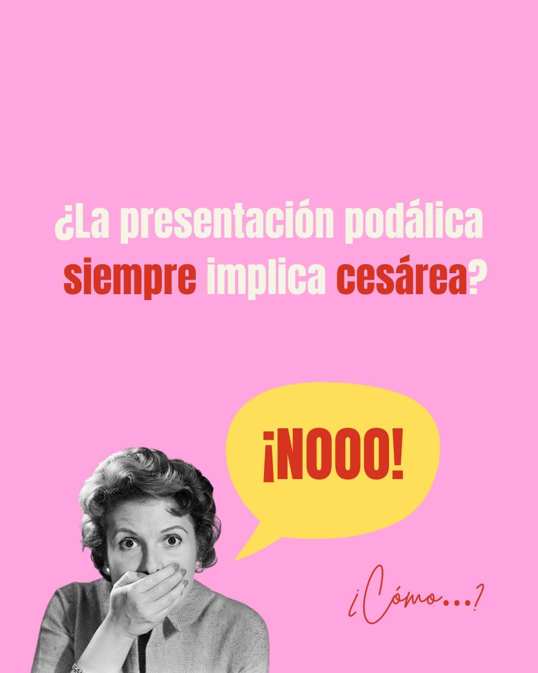 Carrusel ilustrado de Todo Bajo Contracción: Bebé en podálica: ¿siempre cesárea?