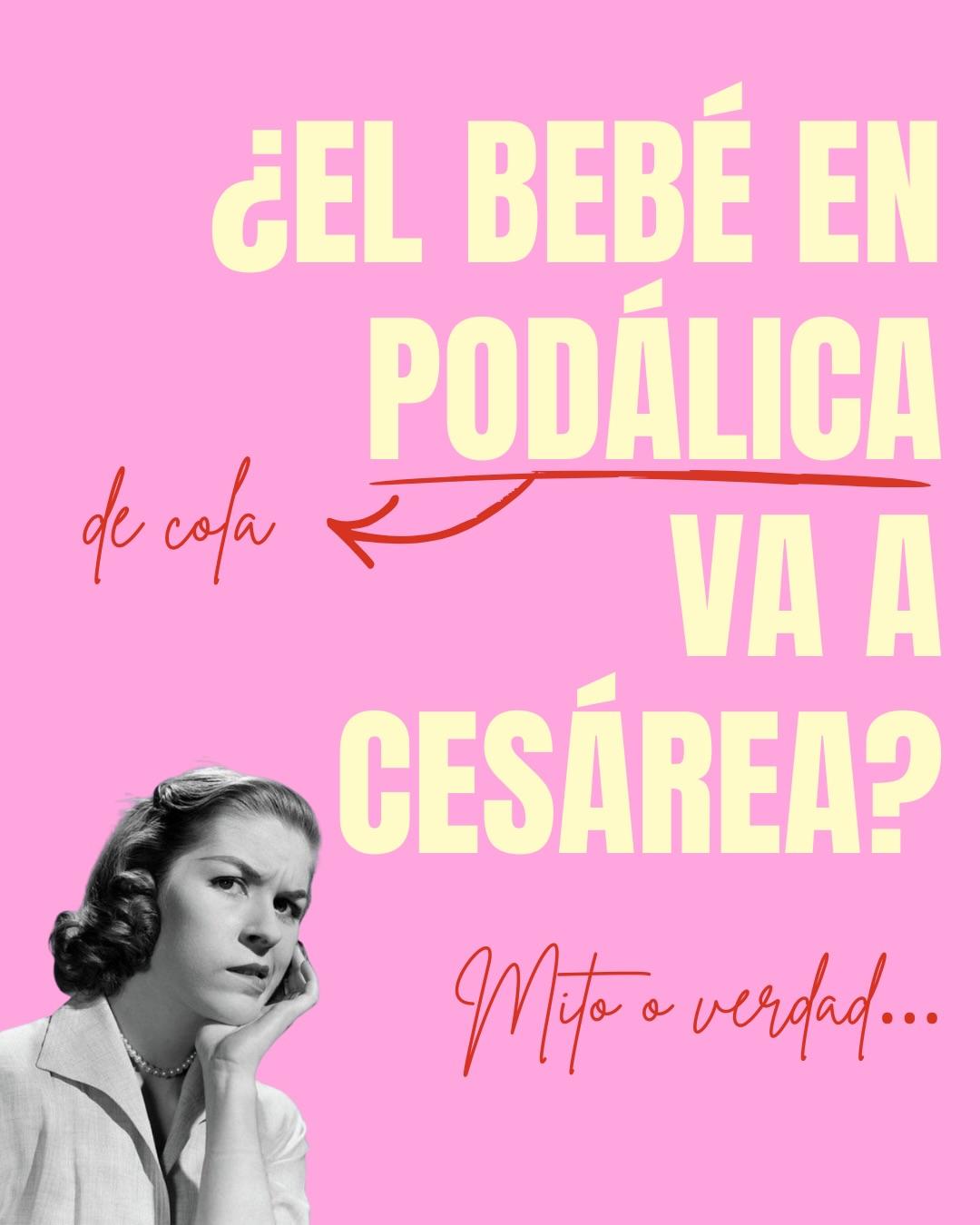 Carrusel ilustrado de Todo Bajo Contracción: Bebé en podálica: ¿siempre cesárea?