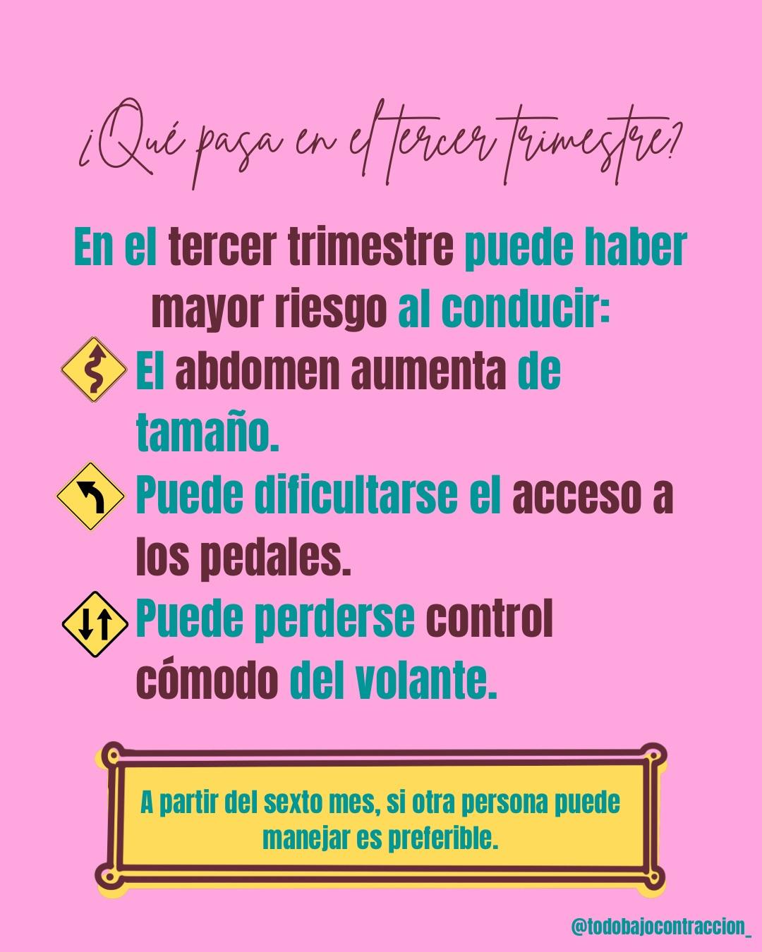 Carrusel ilustrado de Todo Bajo Contracción: Manejar en el embarazo: precauciones