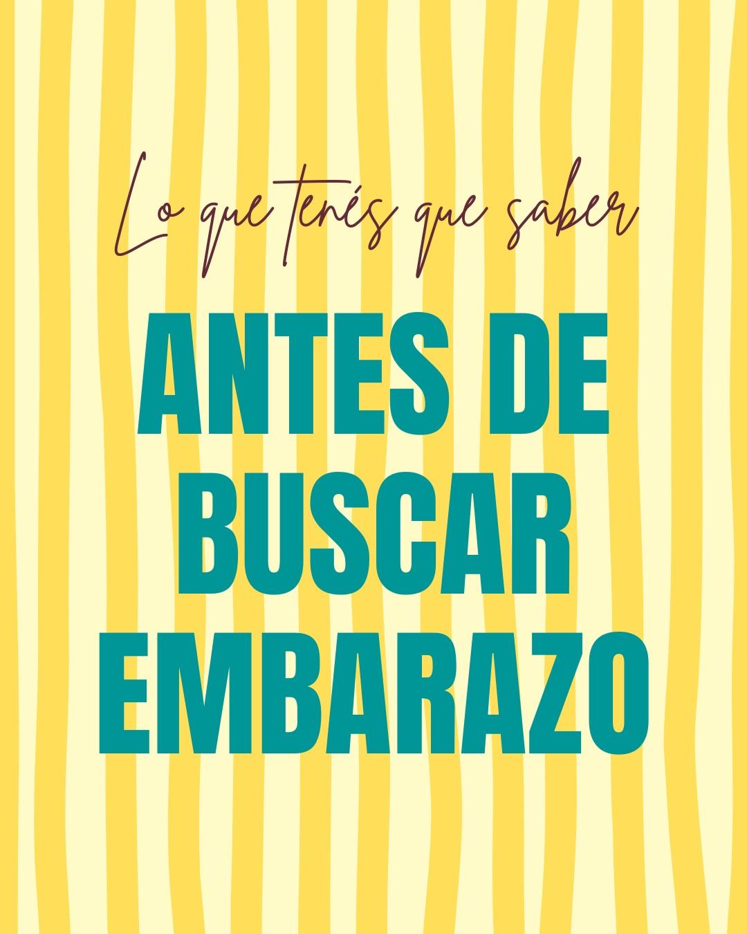 Carrusel ilustrado de Todo Bajo Contracción: Buscar embarazo: recomendaciones