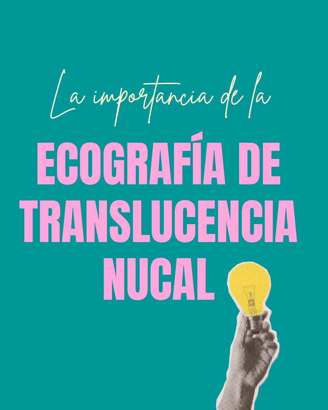 Carrusel ilustrado de Todo Bajo Contracción: Ecografía de translucencia nucal (11-14 semanas)