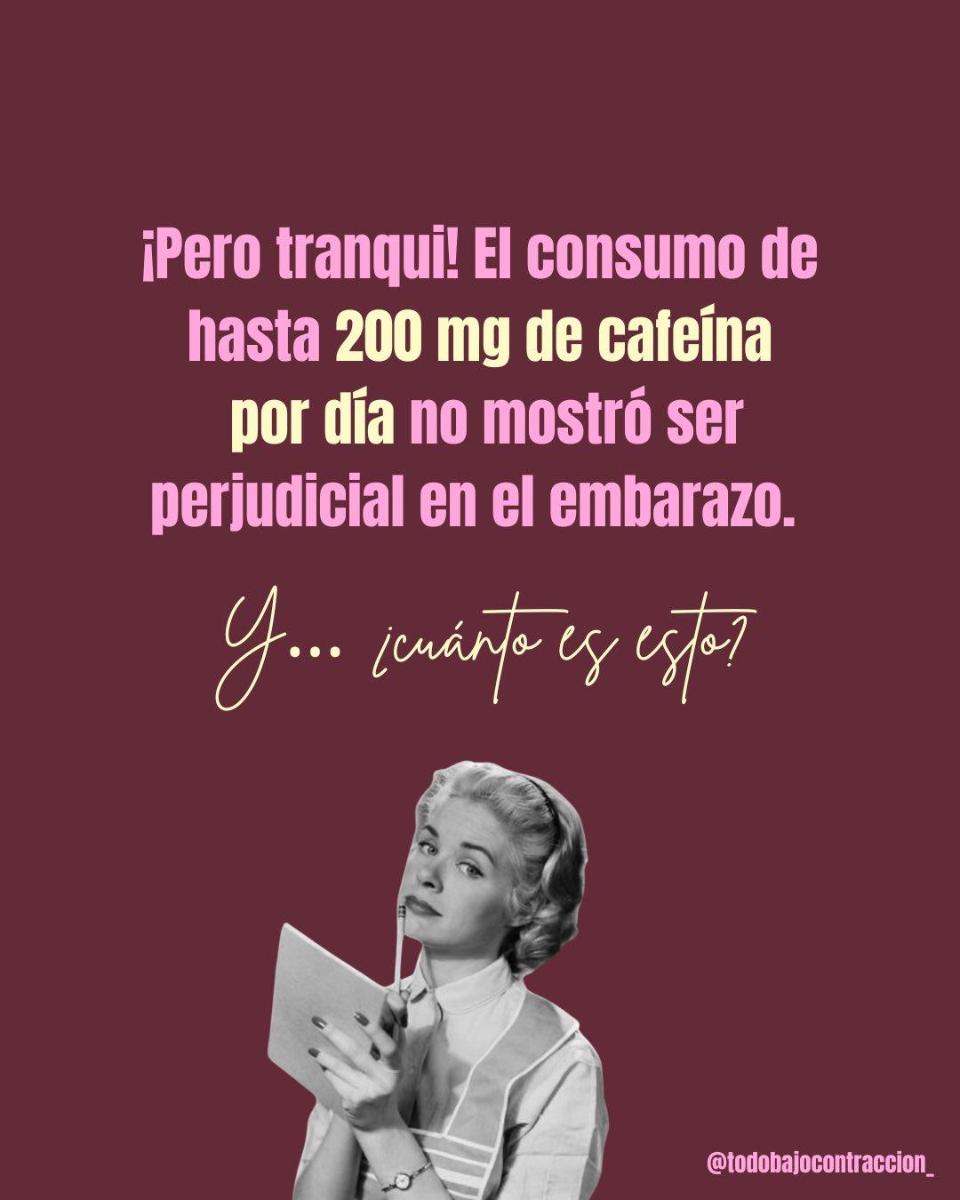 Carrusel ilustrado de Todo Bajo Contracción: Café y mate en el embarazo: ¿cuánto?