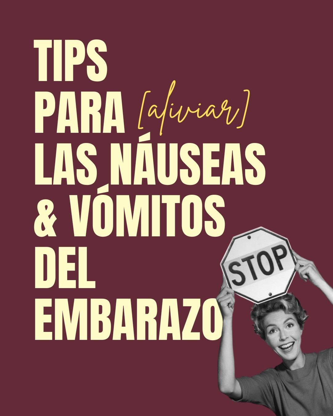 Carrusel ilustrado de Todo Bajo Contracción: Náuseas y vómitos en el embarazo