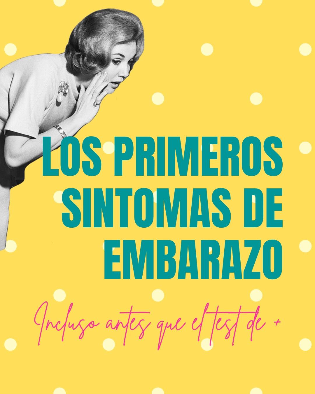 Carrusel ilustrado de Todo Bajo Contracción: Primeros síntomas del embarazo