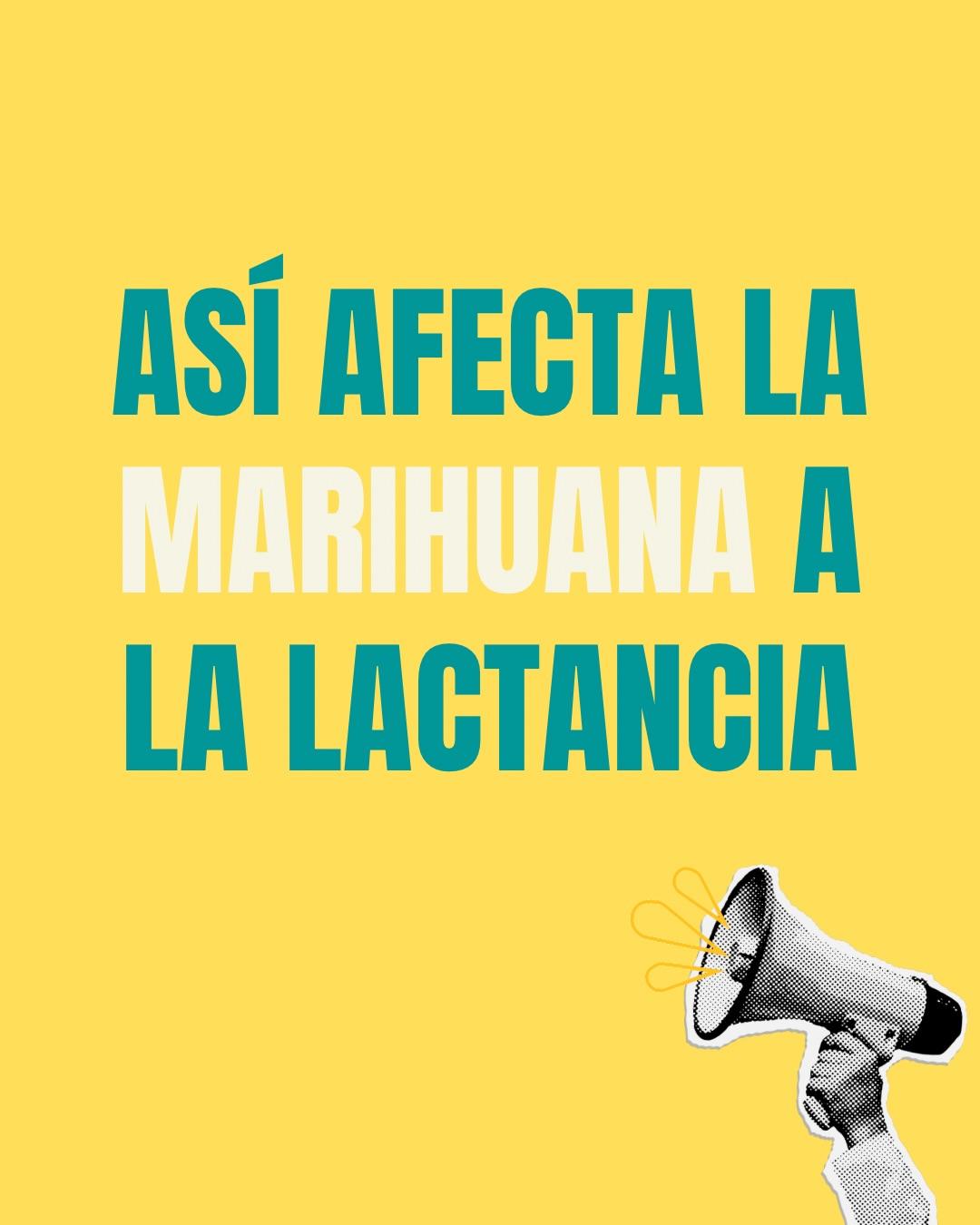 Carrusel ilustrado de Todo Bajo Contracción: Marihuana y lactancia