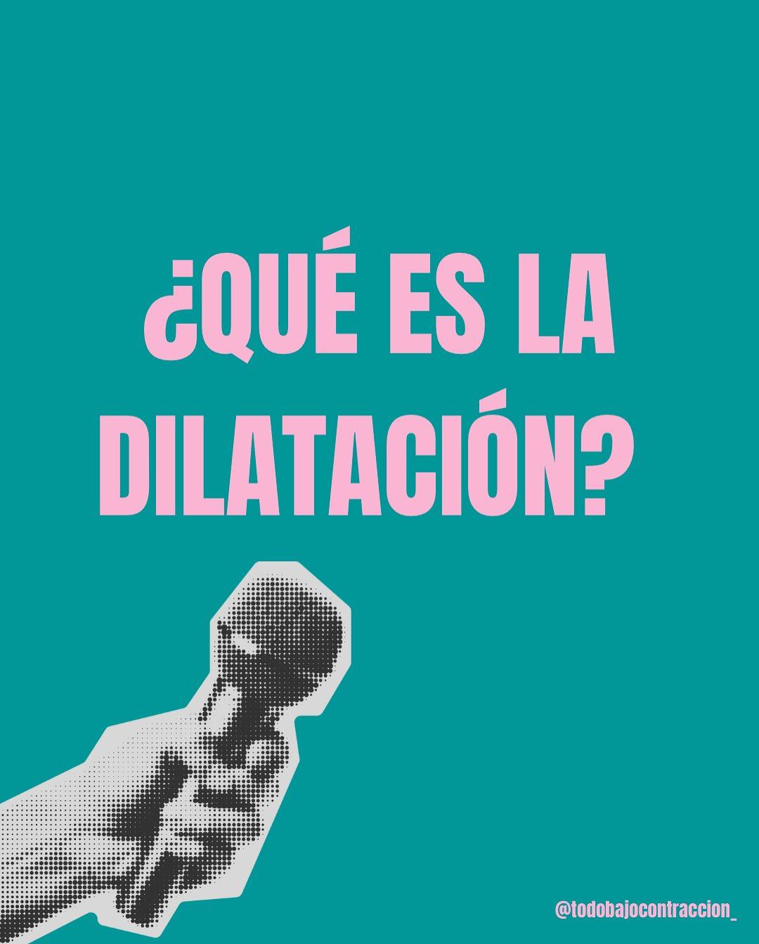 Carrusel ilustrado de Todo Bajo Contracción: Dilatación en el trabajo de parto