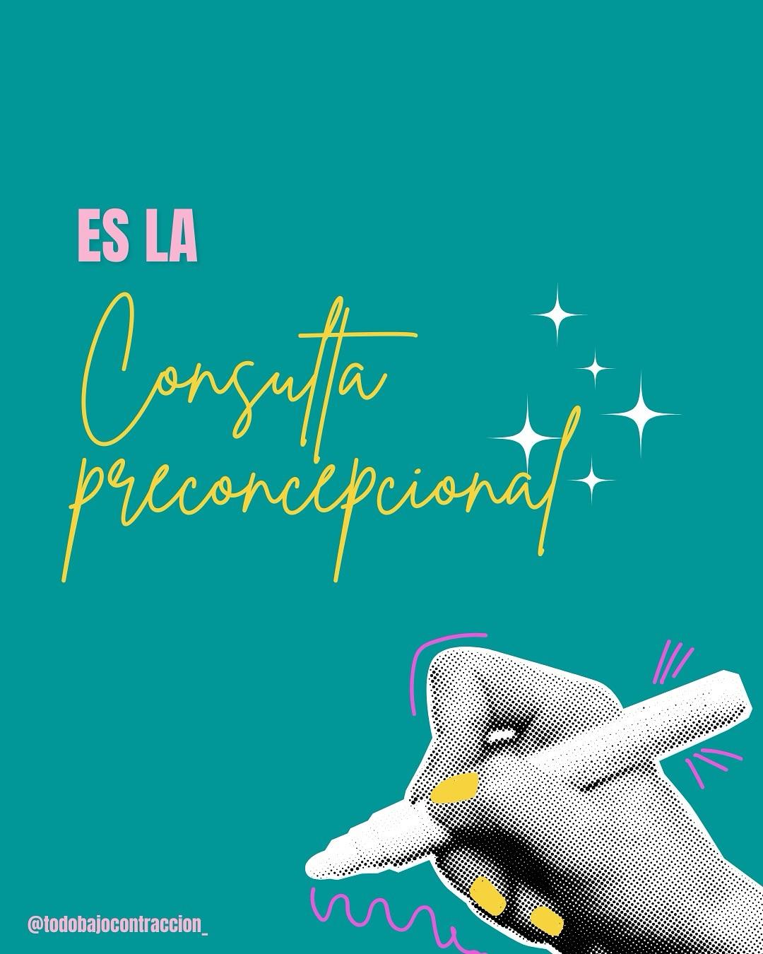 Carrusel ilustrado de Todo Bajo Contracción: Guía gratuita de consulta preconcepcional