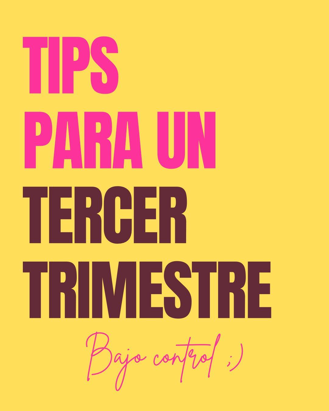 Carrusel ilustrado de Todo Bajo Contracción: Tips para el tercer trimestre