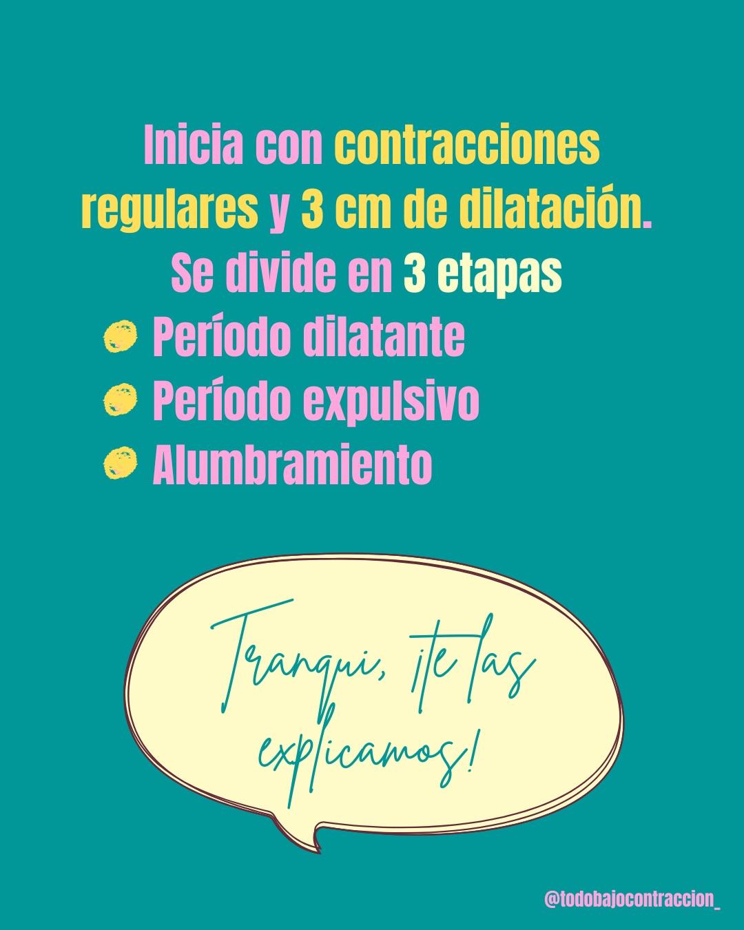 Carrusel ilustrado de Todo Bajo Contracción: Etapas del trabajo de parto