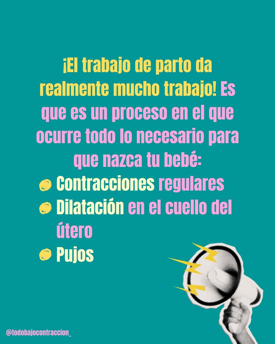 Carrusel ilustrado de Todo Bajo Contracción: Etapas del trabajo de parto