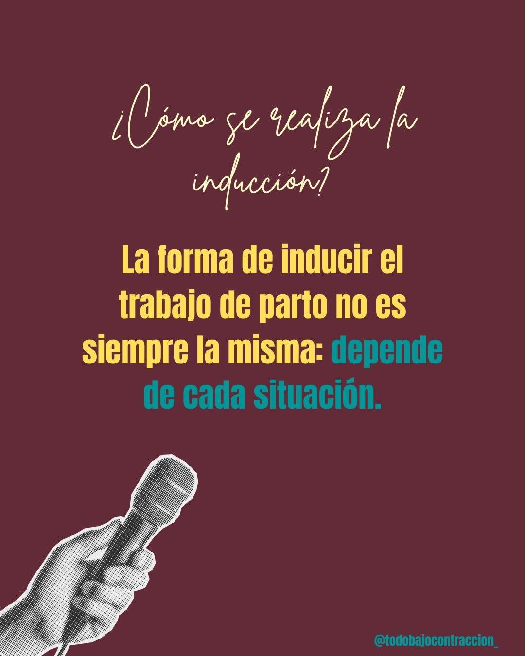 Carrusel ilustrado de Todo Bajo Contracción: Inducción del trabajo de parto