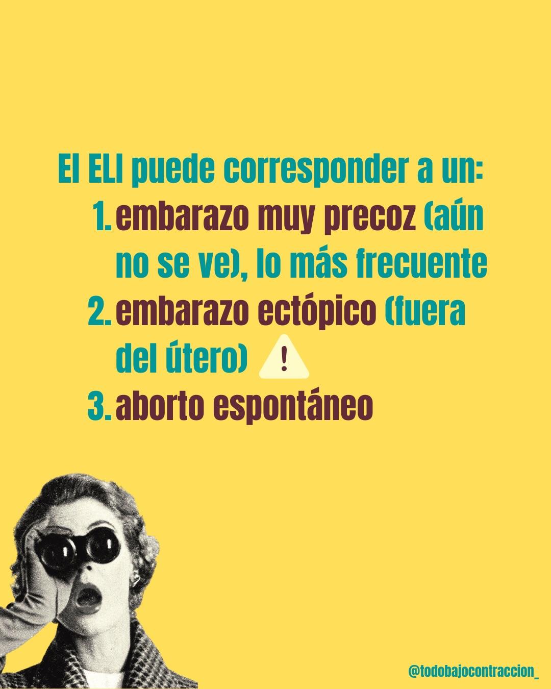 Carrusel ilustrado de Todo Bajo Contracción: Embarazo de localización incierta (ELI)