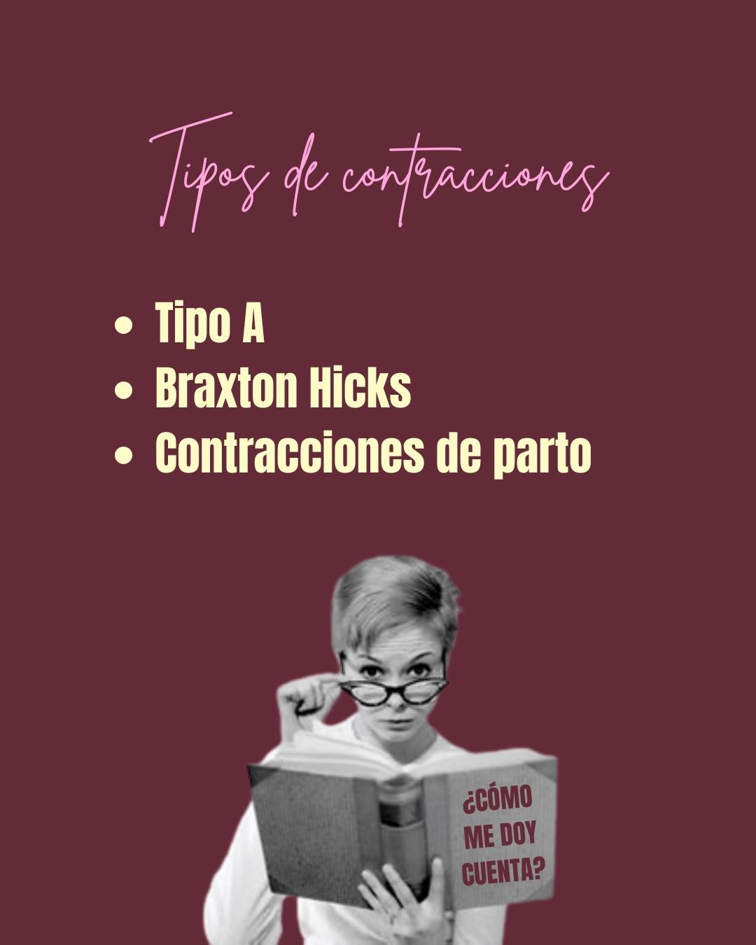 Carrusel ilustrado de Todo Bajo Contracción: Tipos de contracciones uterinas